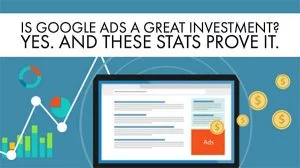 Is-Google-Ads-a-Great-Investment-Yes.-And-These-Stats-Prove-It. Is-Google-Ads-a-Great-Investment-Yes.-And-These-Stats-Prove-It.